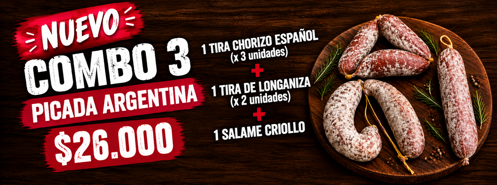 Combo 3: longanizas, chorizo español y salame